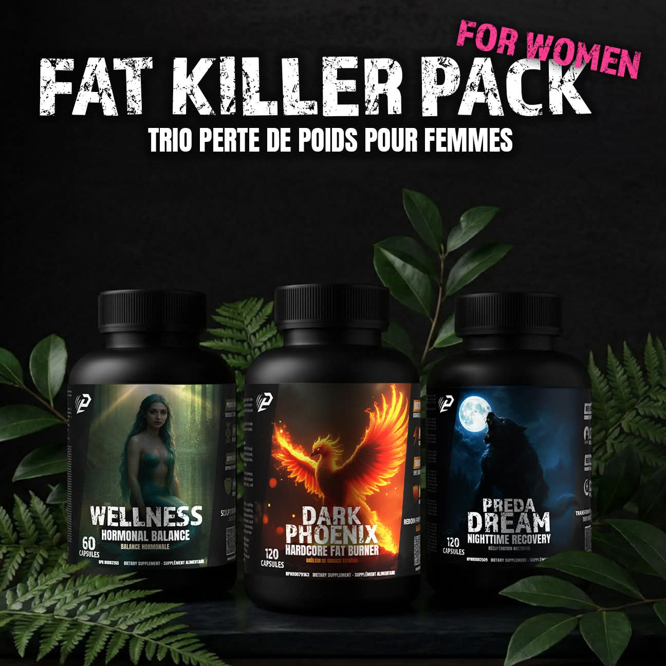 Fat Killer Pack Femme – Wellness, Dark Phoenix et Preda Dream Predator Labs - SynerFit Nutrition